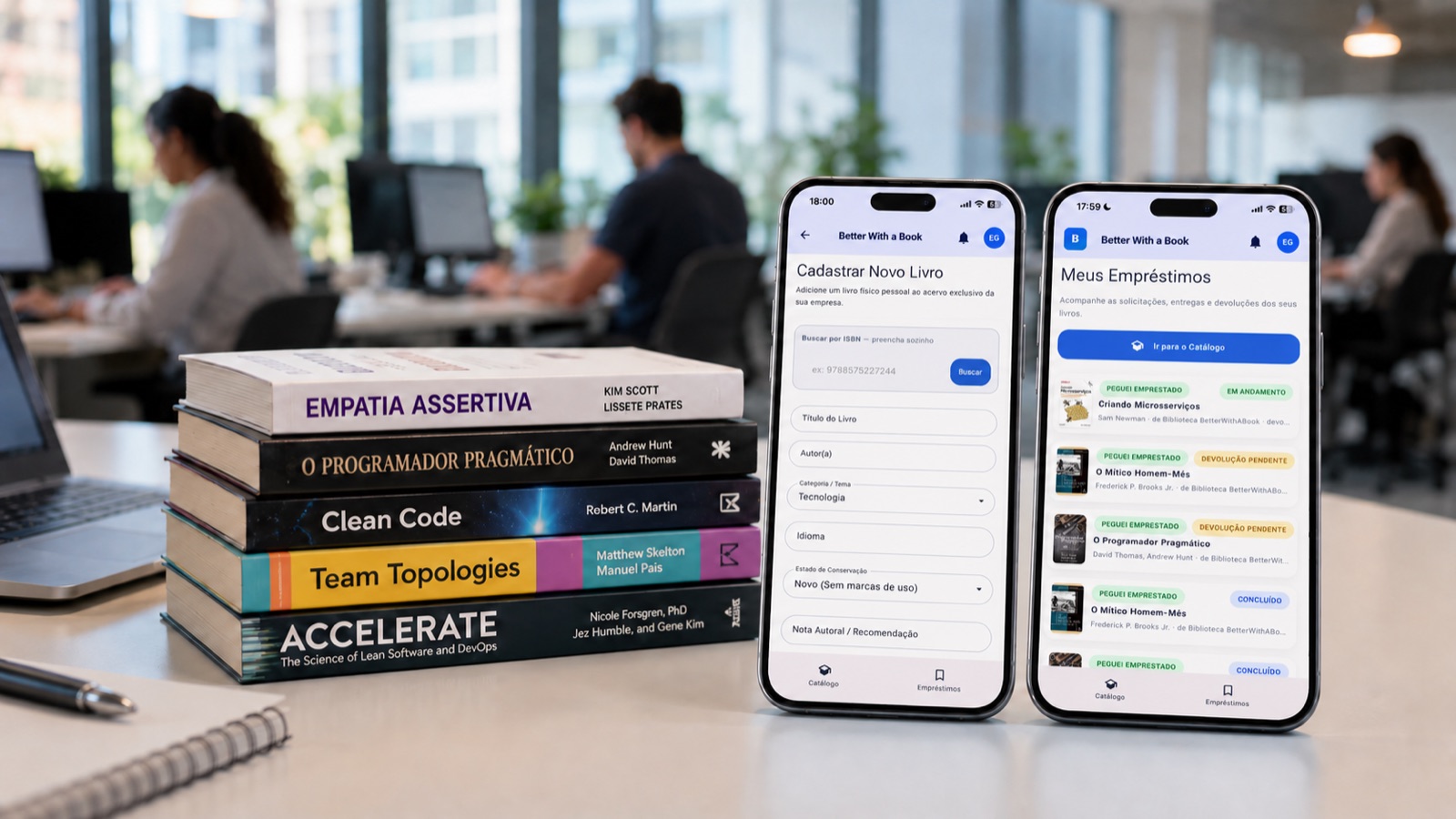 Pilha de livros físicos ao lado de dois celulares mostrando o app Better With a Book — dashboard e catálogo interno